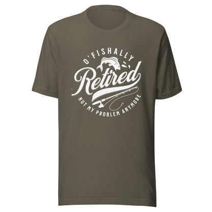 O-Fishally Retired Fishing Shirt