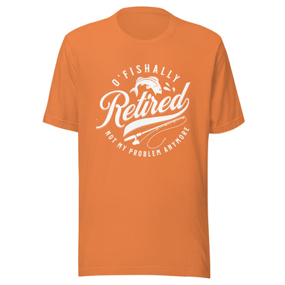 O-Fishally Retired Fishing Shirt